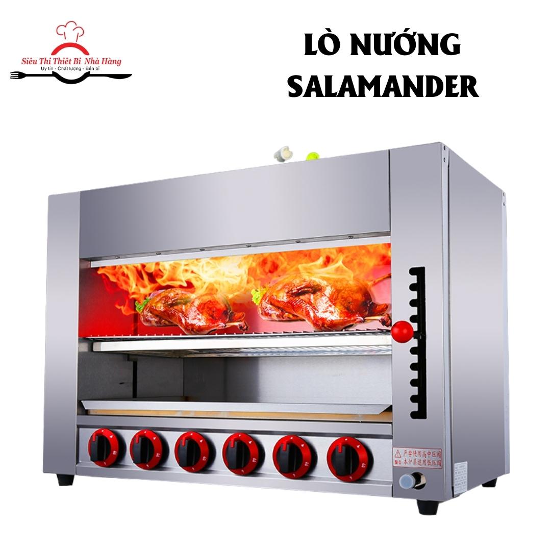 lò nướng salamander có tốt như lời đồn???